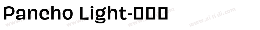 Pancho Light字体转换